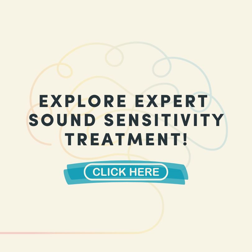 Expert care can help you understand your sound sensitivity and give you the tools to manage it with confidence.